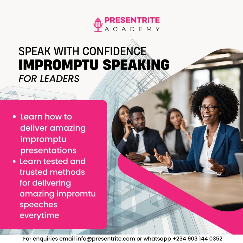 Speak with Confidence: Impromptu Speaking for Leaders