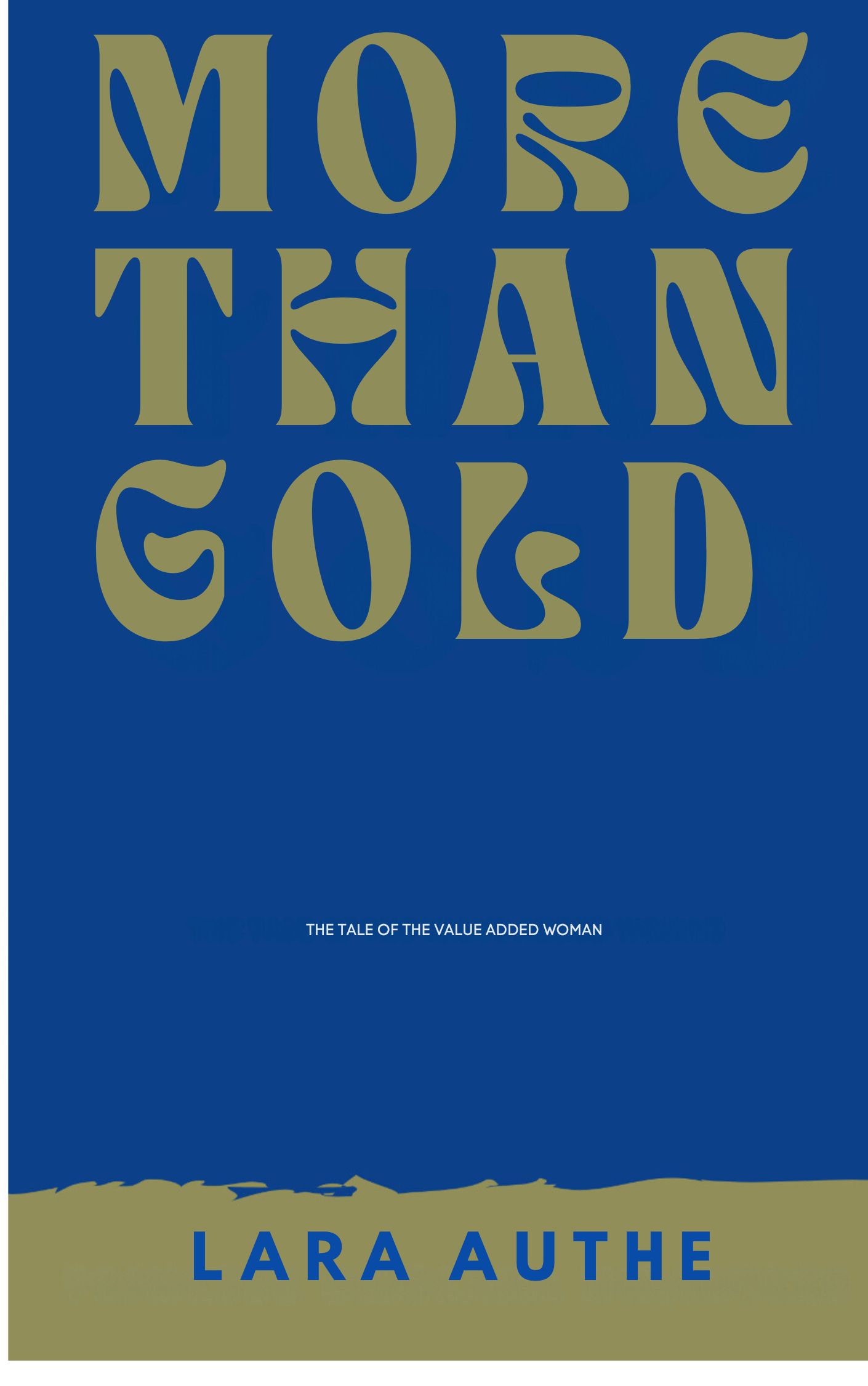 More than Gold