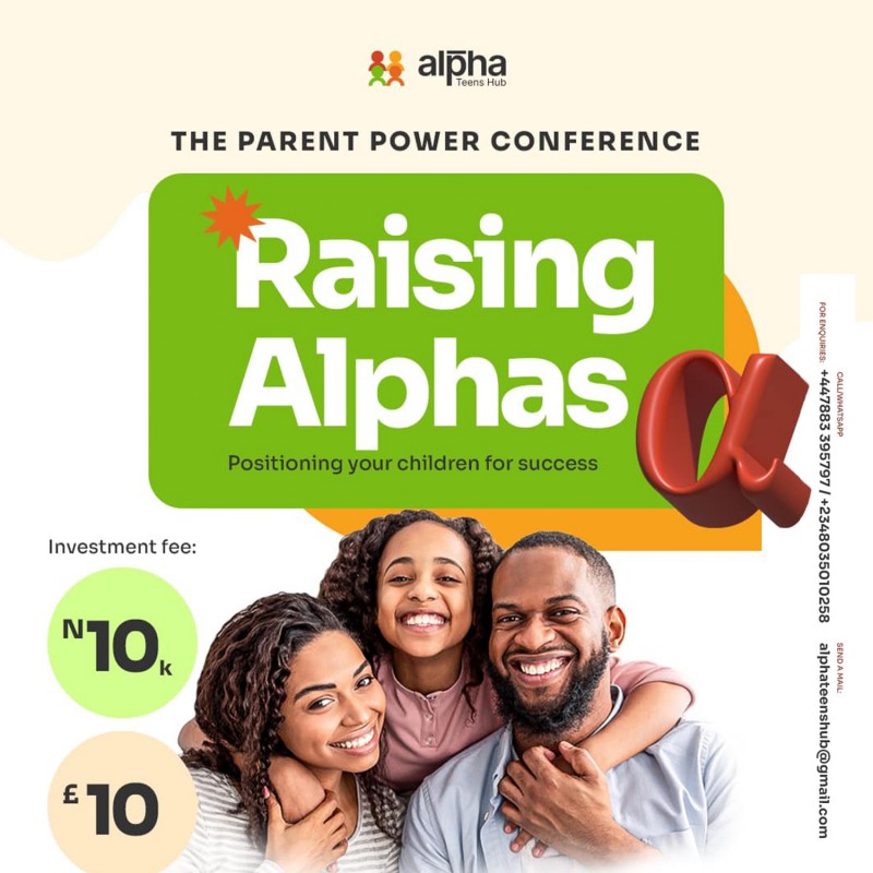 THE PARENT POWER CONFERENCE: RAISING ALPHAS
