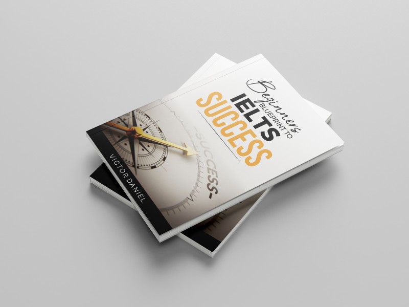 Beginner's Blueprint to IELTS Success