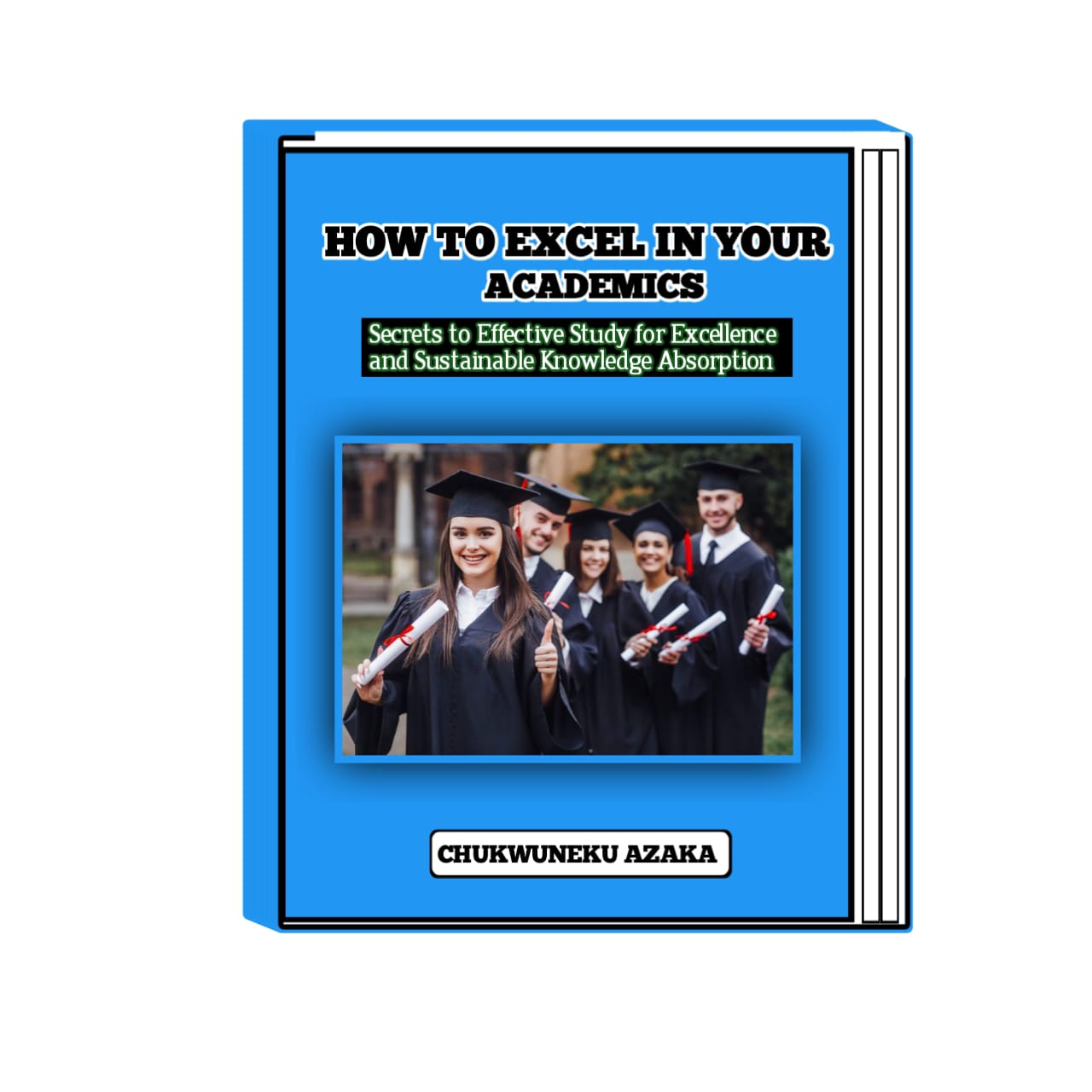Buy how to excel in your academics secrets to effective study for
