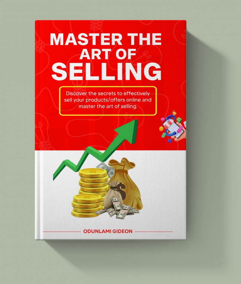 Buy MASTER THE ART OF SELLING by Odunlami Gideon Babajide on Selar