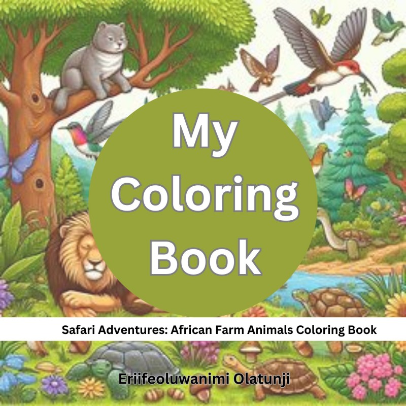 Safari Adventures: African Animals Coloring Book