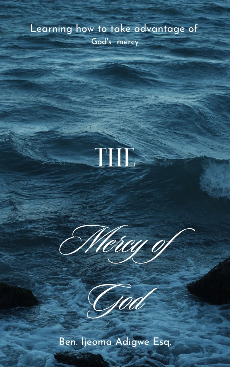 THE MERCY OF GOD
