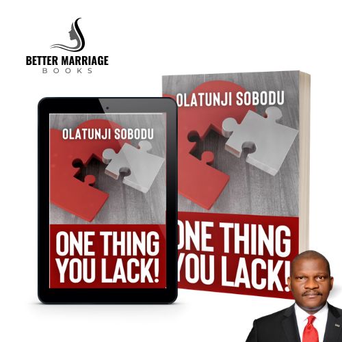 ONE THING YOU LACK by Olatunji Sobodu