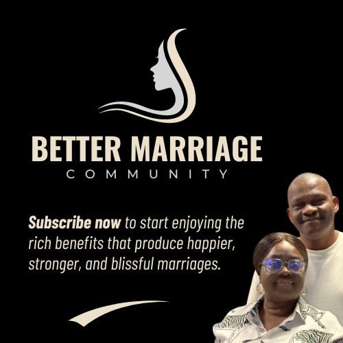 SUBSCRIBE TO BETTER MARRIAGE COMMUNITY