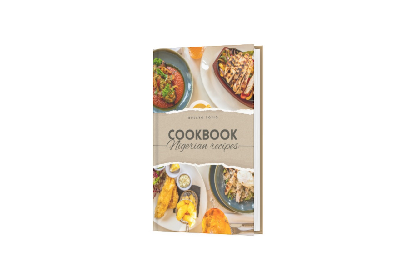 Buy Cookbook: Nigerian Recipes and bakebook by Tofio busayo on Selar ...