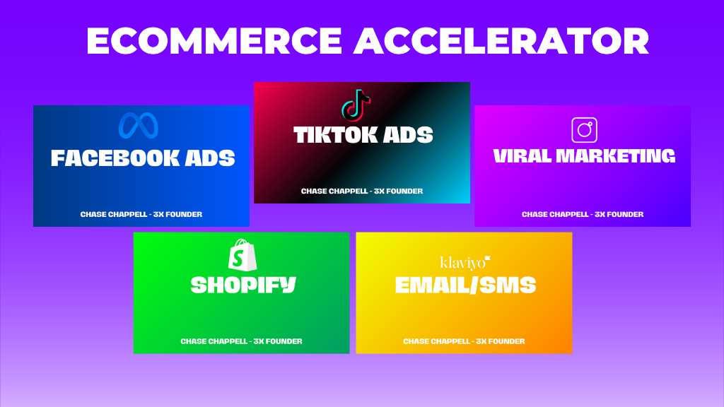 Ecommerce Accelerator Course 2024 By Chase Chappell