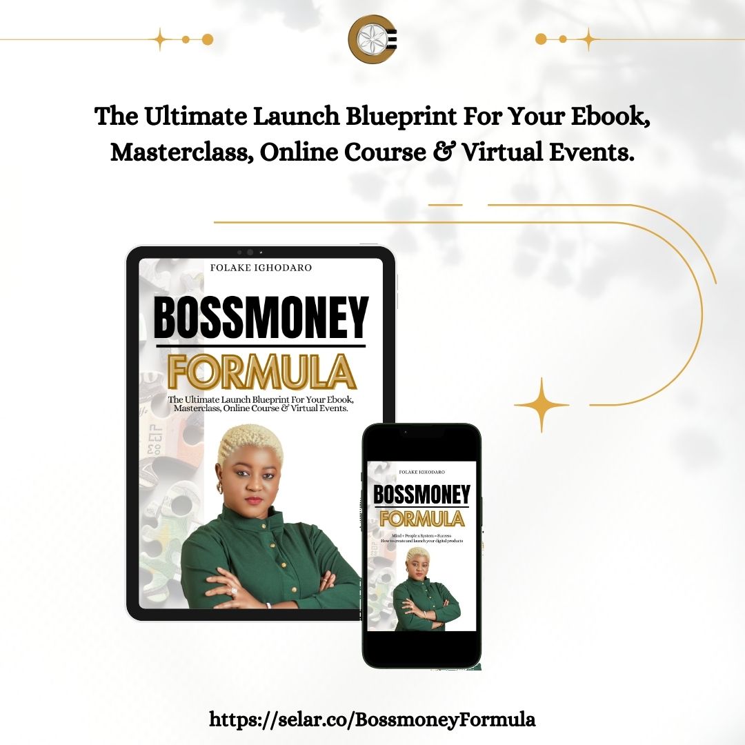 Bossmoney Formula-The Ultimate Launch Blueprint For Your Ebook, Masterclass, Online Course & Virtual Events.