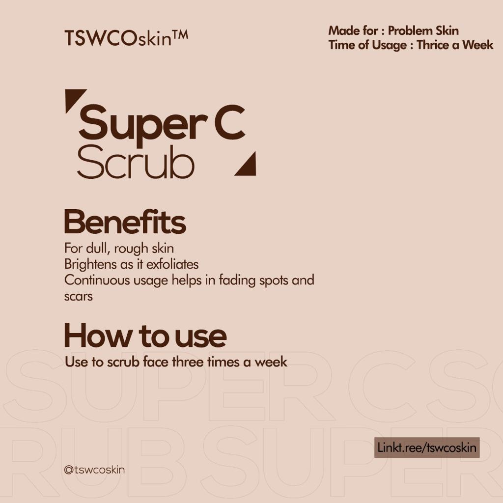Super C Scrub