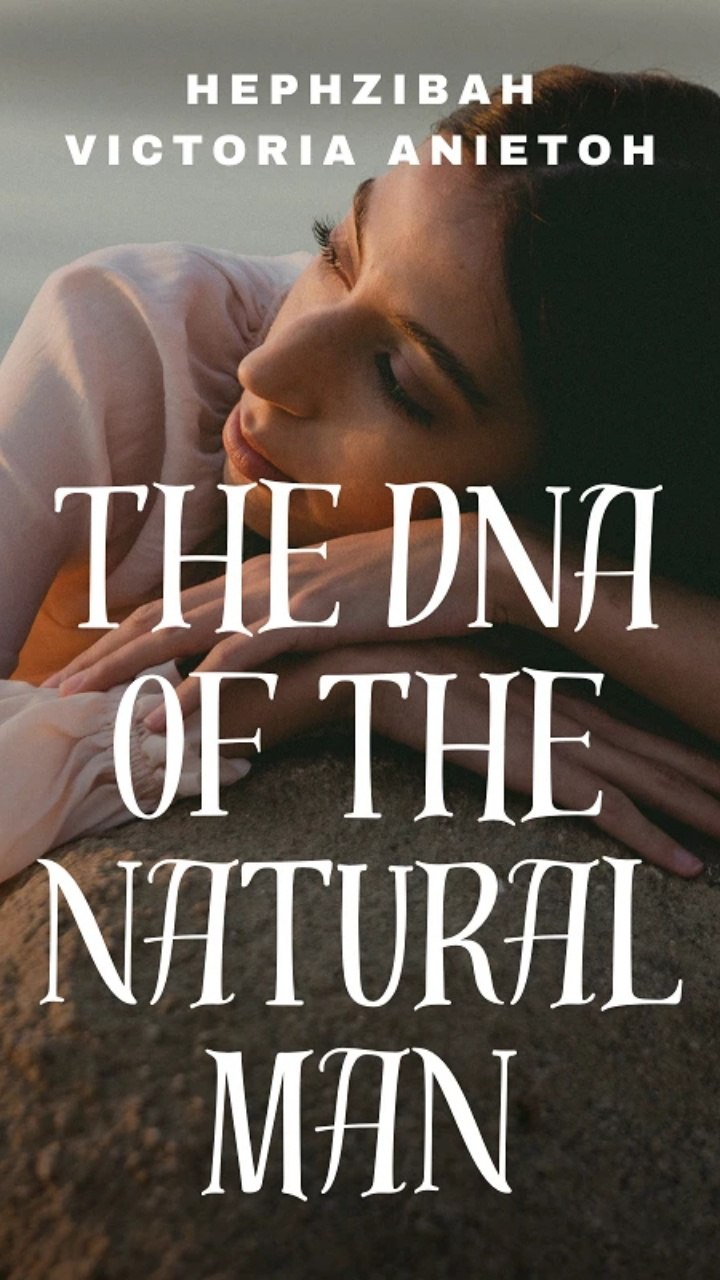 buy-dna-of-the-natural-man-by-victoria-hephzibah-offor-anietoh-on-selar