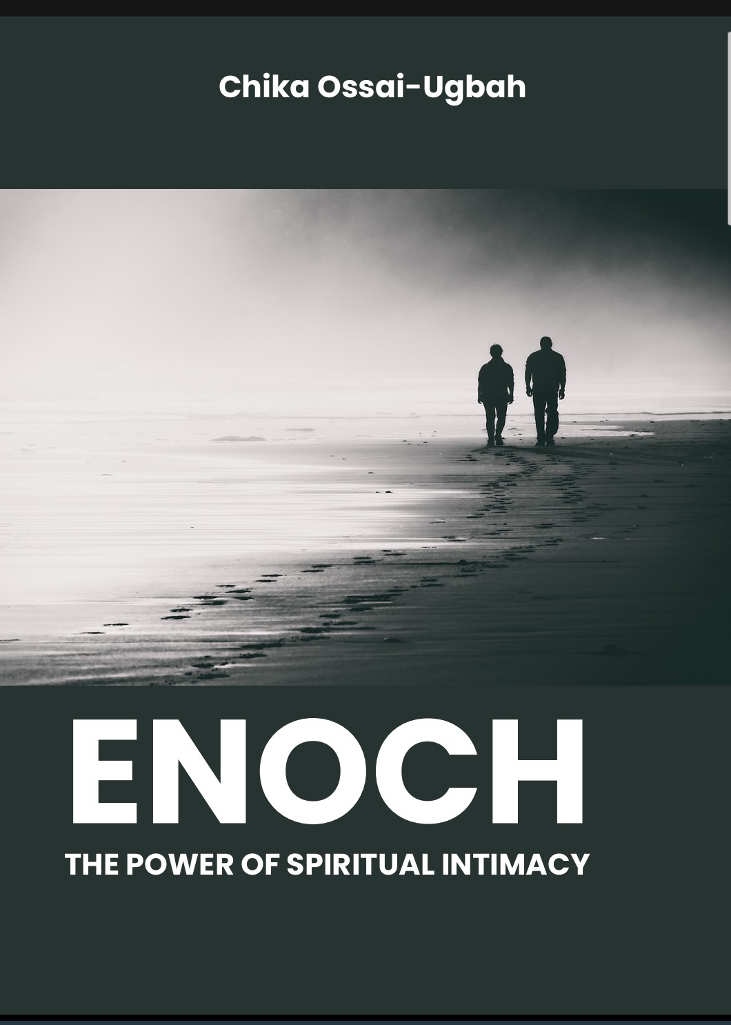 ENOCH: The Power of Spiritual Intimacy