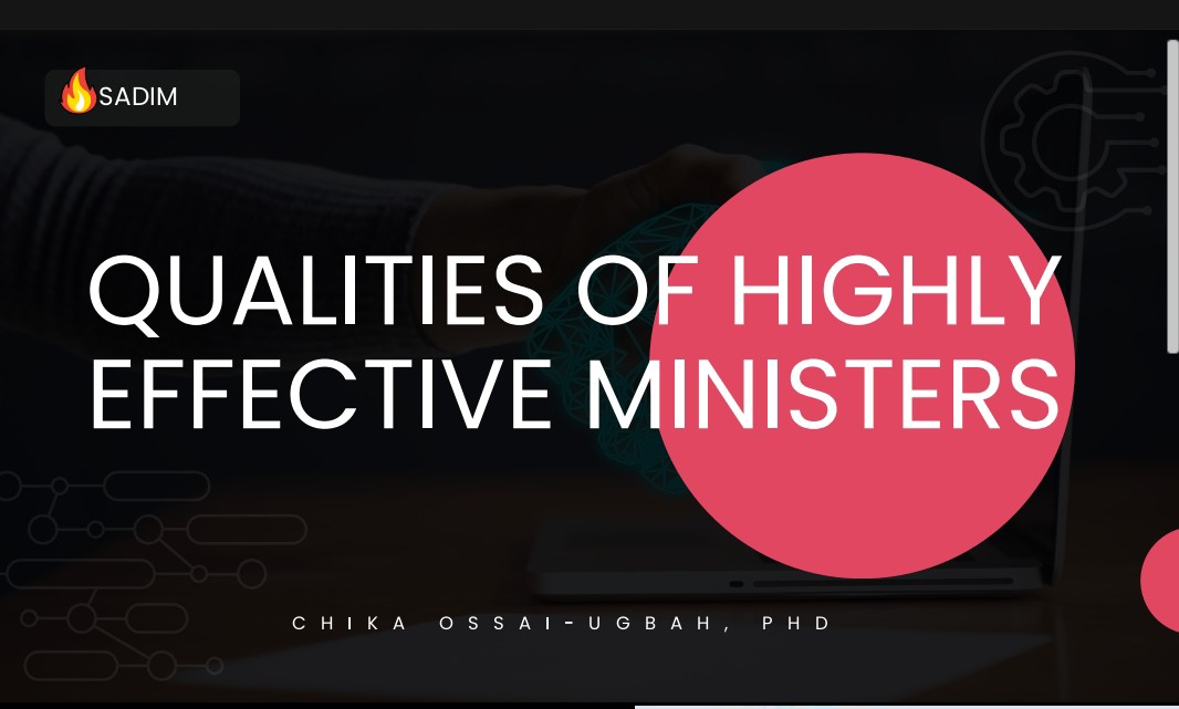 Qualities of Highly Effective Ministers