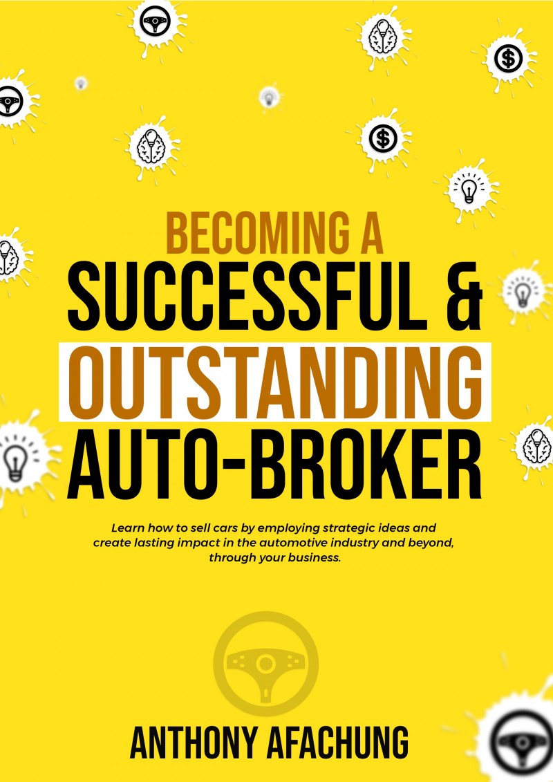 Becoming a Successful and an Outstanding Auto-Broker