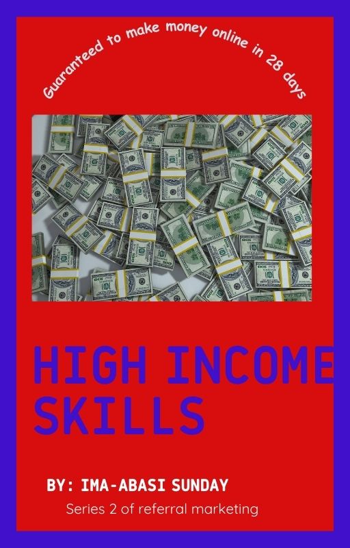 High Income Skills-series two of Referral Marketing