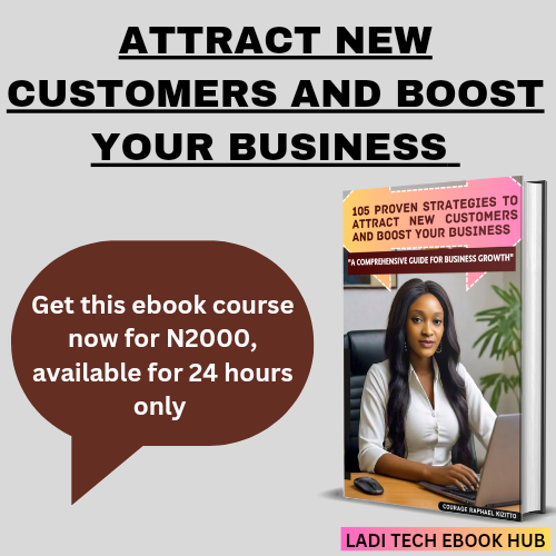 "105 PROVEN STRATEGIES TO ATTRACT NEW CUSTOMERS AND BOOST YOUR BUSINESS: A COMPREHENSIVE GUIDE FOR BUSINESS GROWTH.