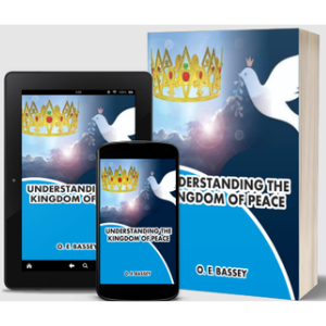 Understanding The Kingdom Of Peace