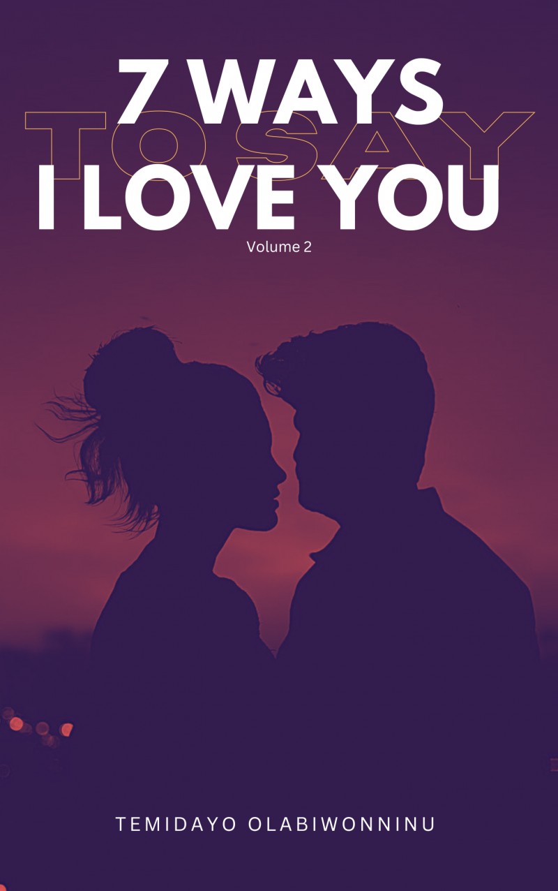7 ways to say I Love You. Volume 2.