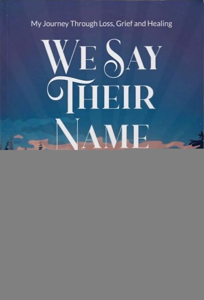 WE SAY THEIR NAME - Paperback