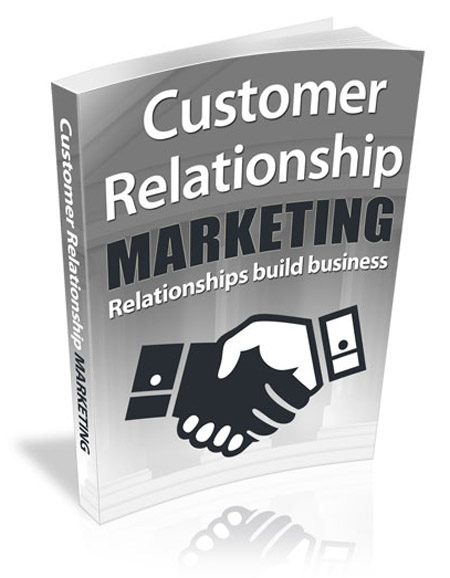 Customer Relationship Marketing: How To Relate To Your Target Audience