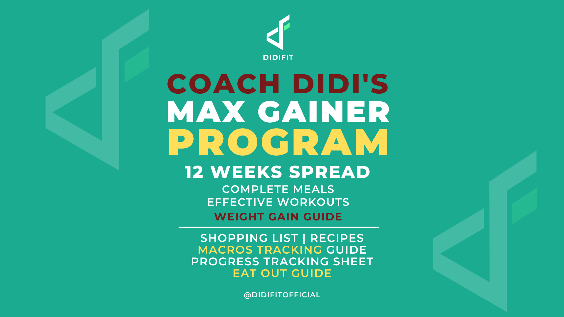 Coach Didi's Max Gainer Program (WEIGHT GAIN)