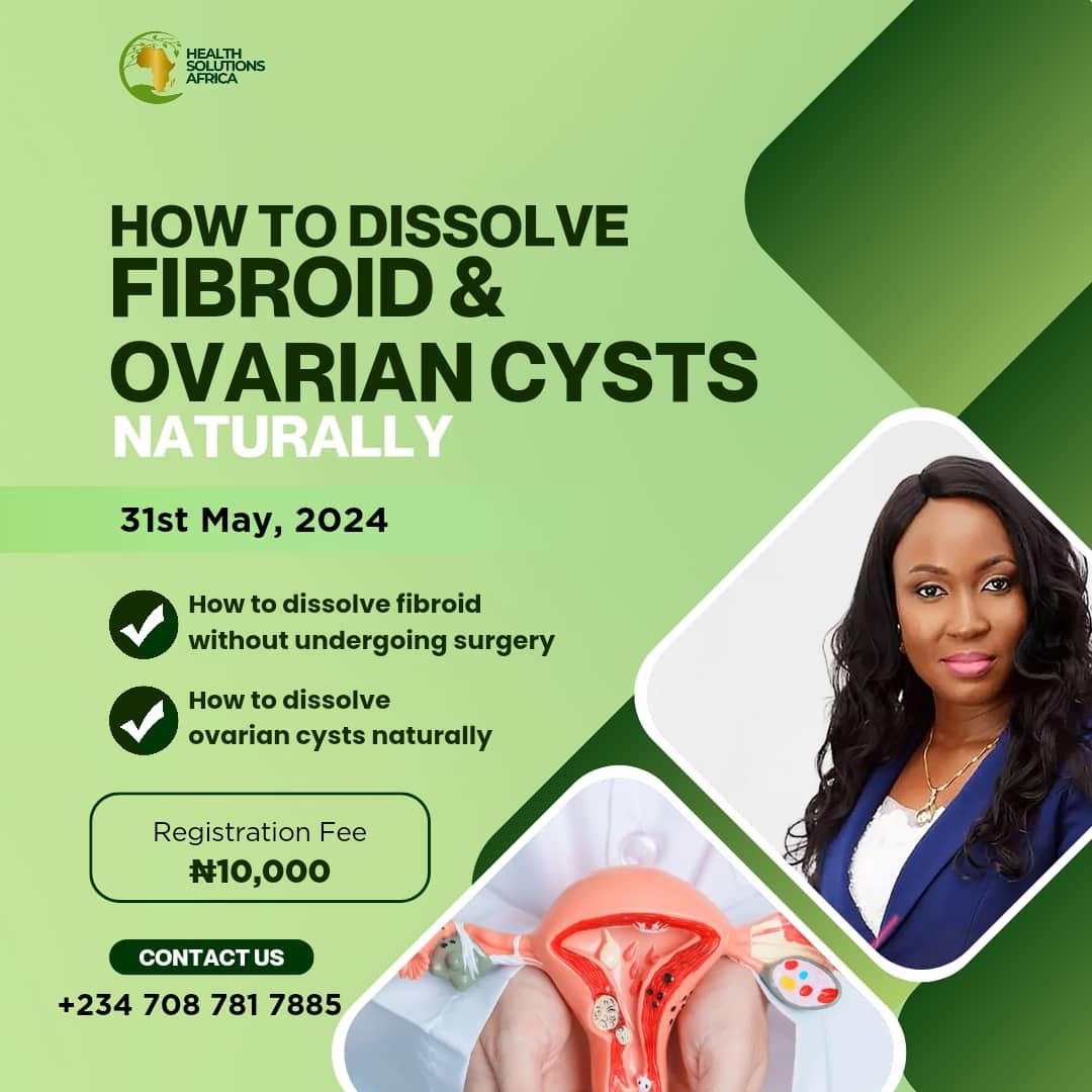 HOW TO DISSOLVE FIBROID AND OVARIAN CYSTS