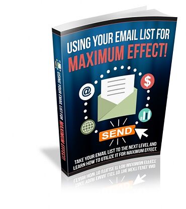 Maximizing Your Email List Potential