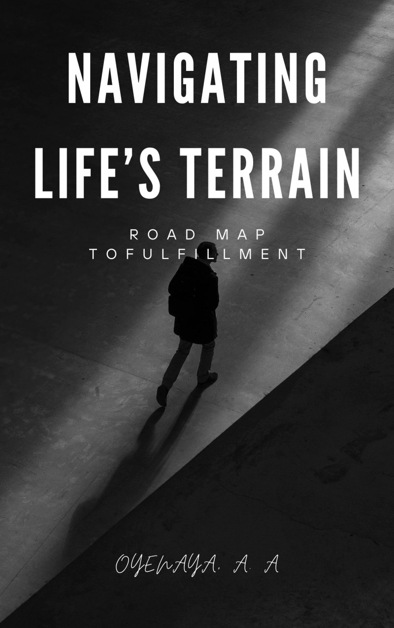 NAVIGATING LIFE'S TERRAIN