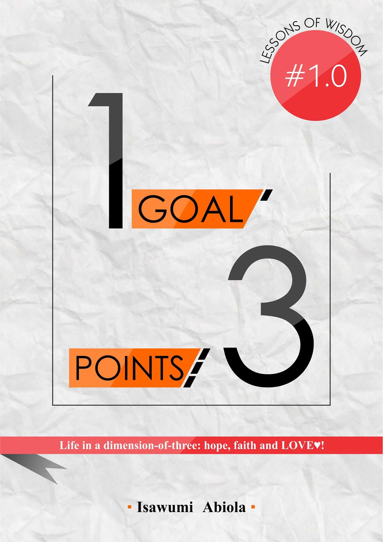 One Goal, Three Points