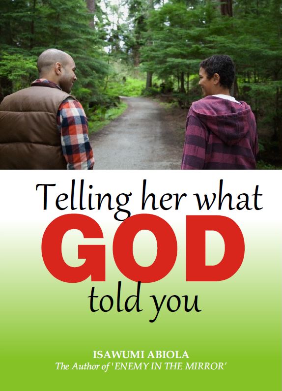 Telling Her What God Told You