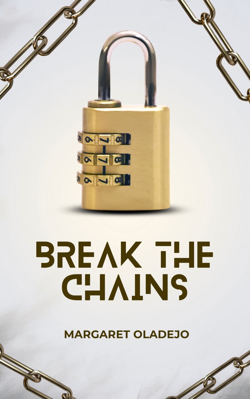 BREAK THE CHAINS