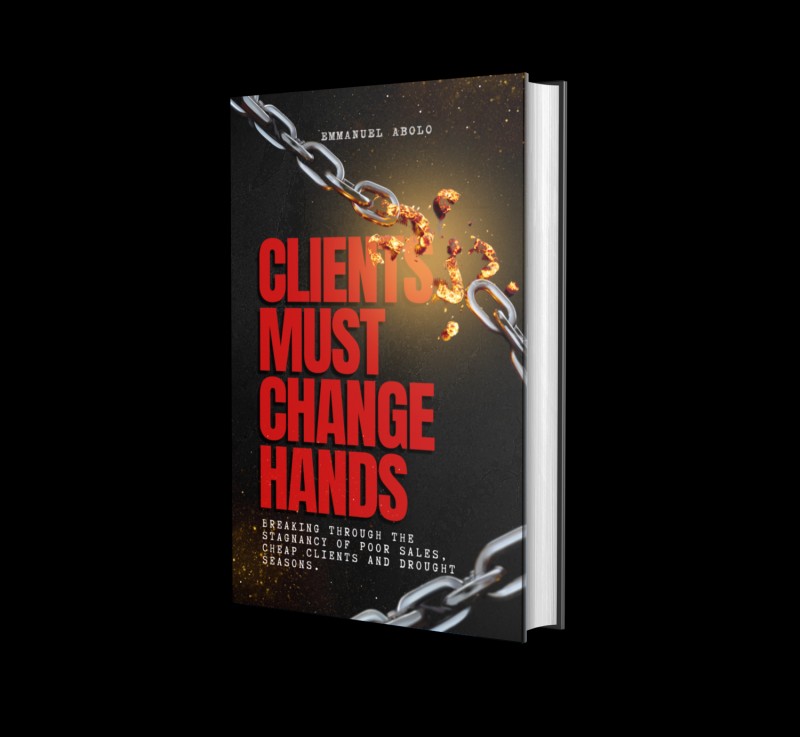 Clients Must Change Hands