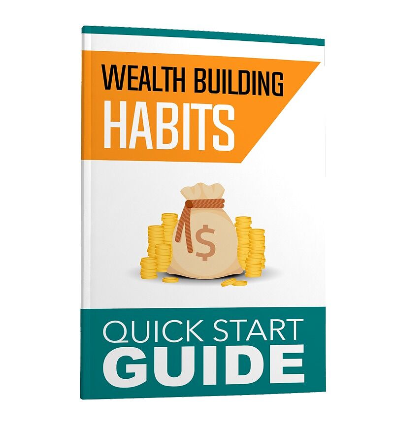 Wealth Building Habits