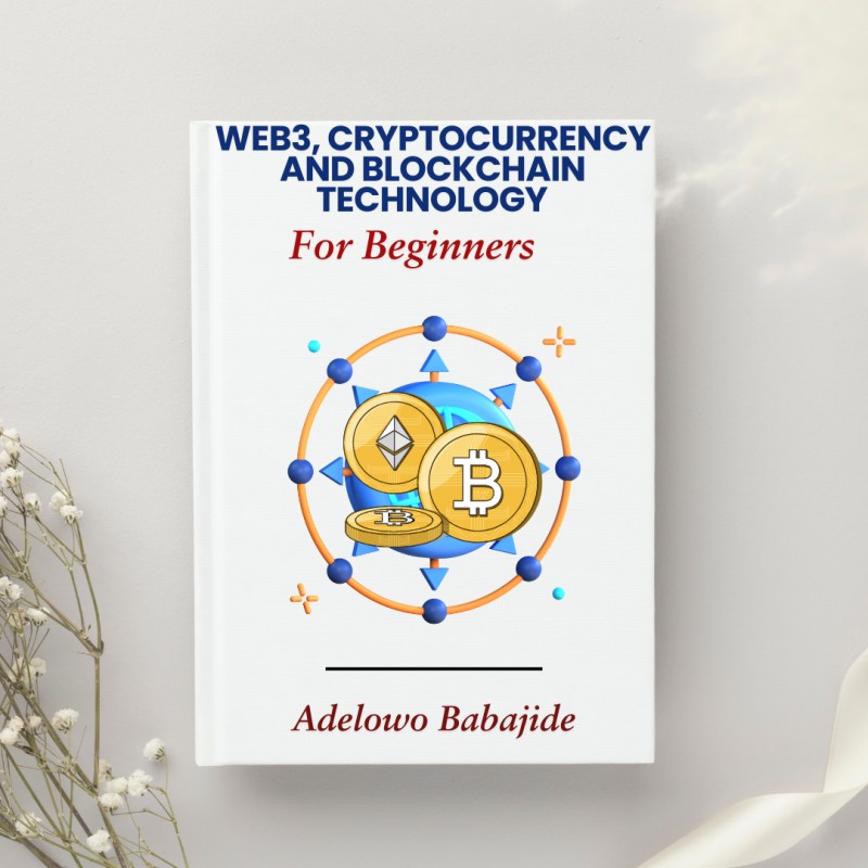 Web3, Cryptocurrency, and Blockchain Technology for Beginners