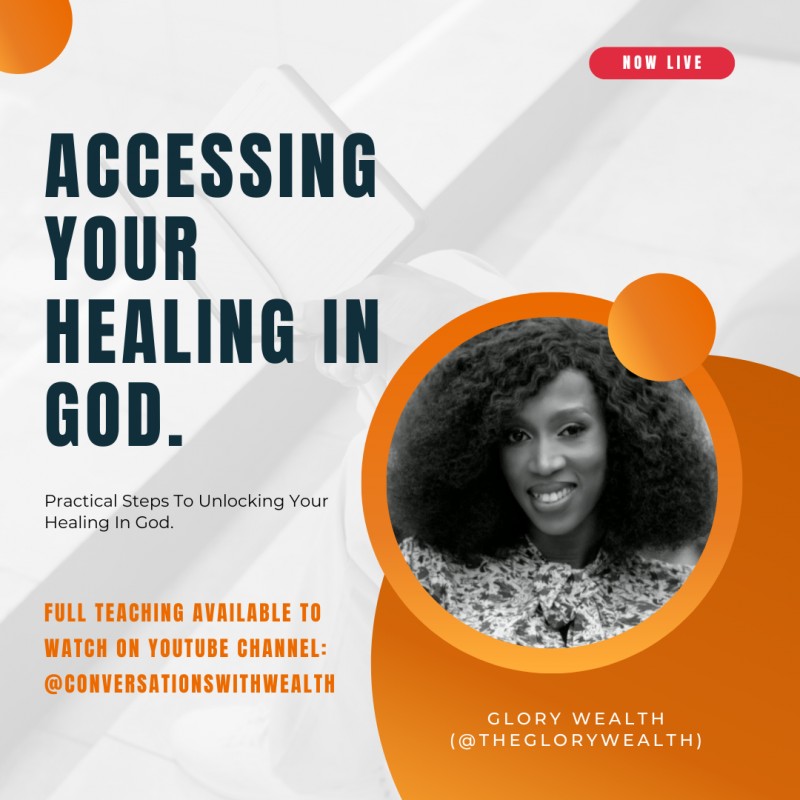 How To Access Your Healing In God