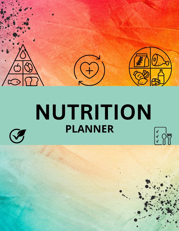 Digital & Printable Nutrition Planner - Nourish, Plan, Thrive