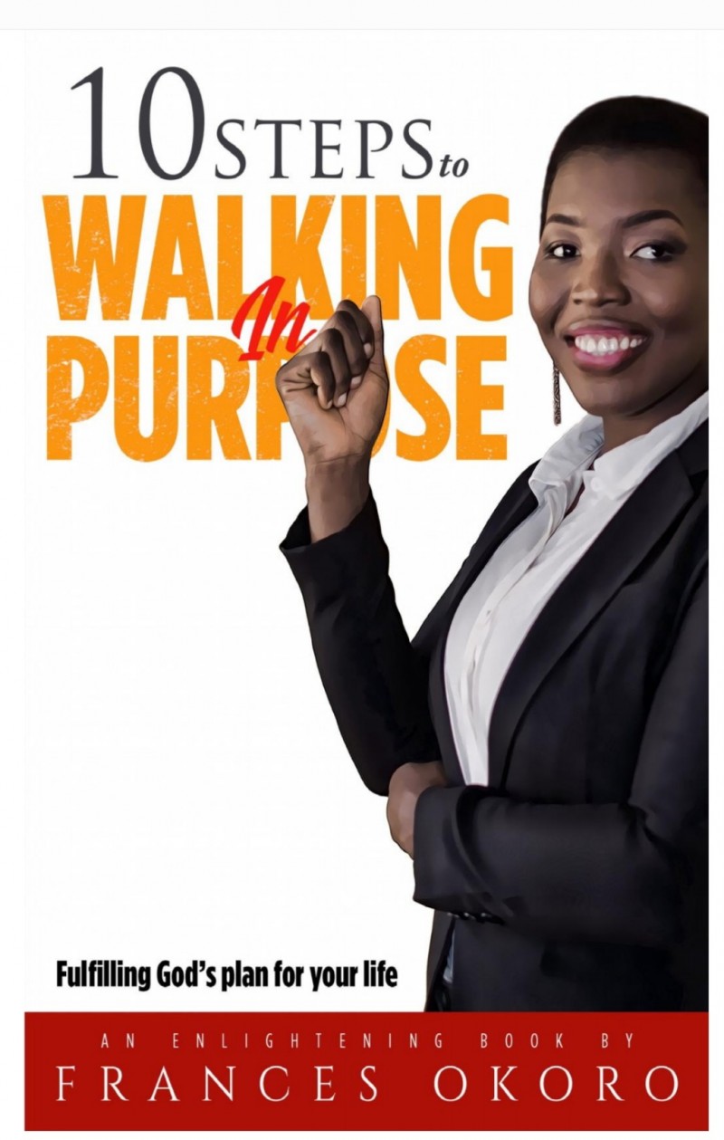 10 Steps to Walking In Purpose