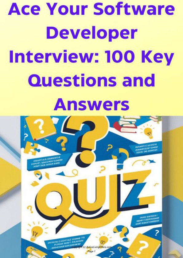 Ace Your Software Developer Interview – 100 Key Questions and Answers