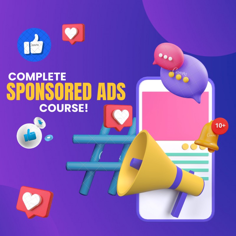COMPLETE SPONSORED ADS COURSE!