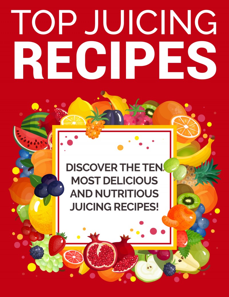 TOP JUICING RECIPES