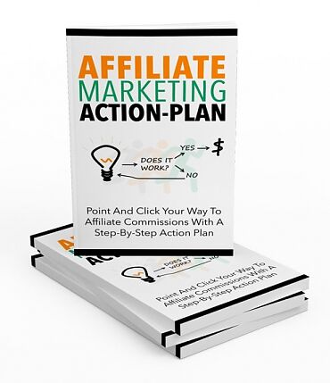 Affiliate Marketing Action Plan
