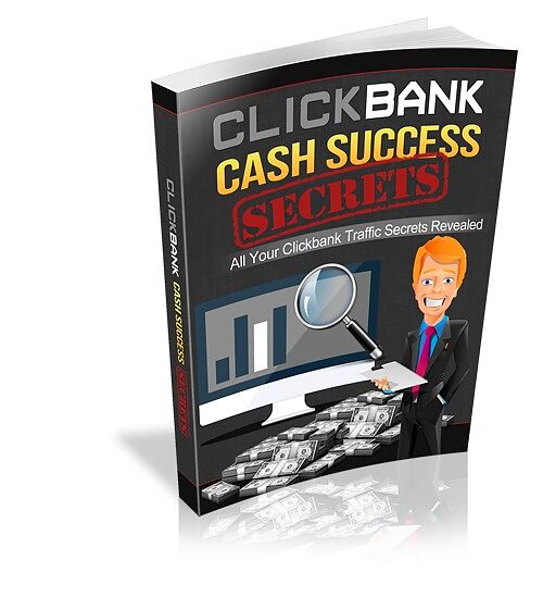 Clickbank Cash Success Secrets