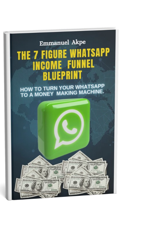 The 7 figure whatsapp income fummel blueprint.