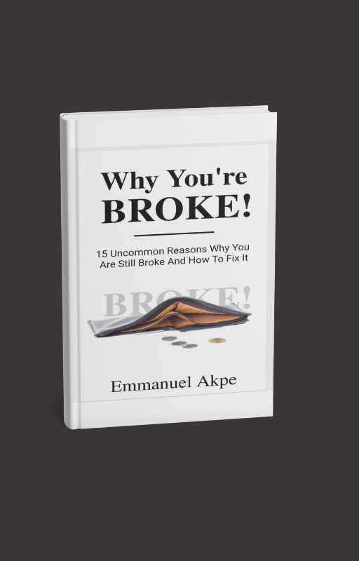 WHY YOU ARE SO BROKE AND HOW TO FIX IT.