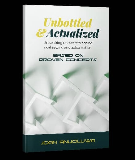 Unbottled and Actualized book by Joan Anuoluwa Ologundudu