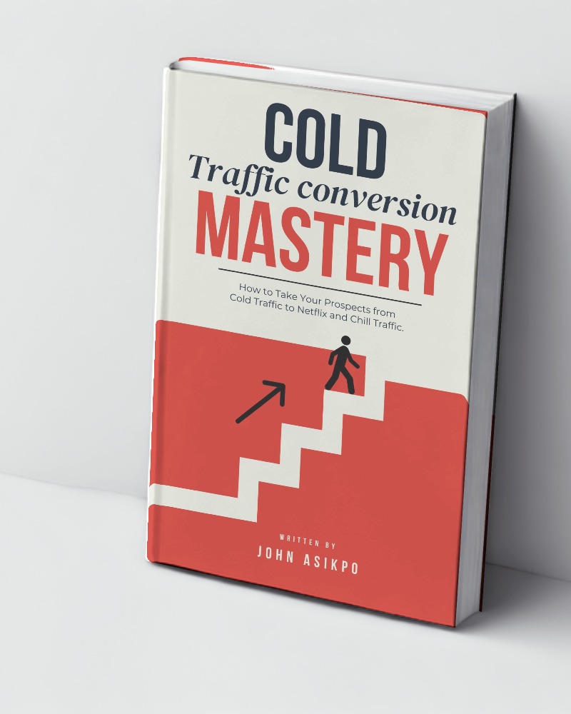 Cold Traffic Conversion Mastery