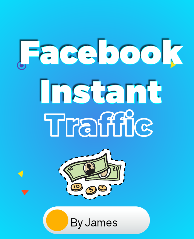 Facebook Instant Traffic