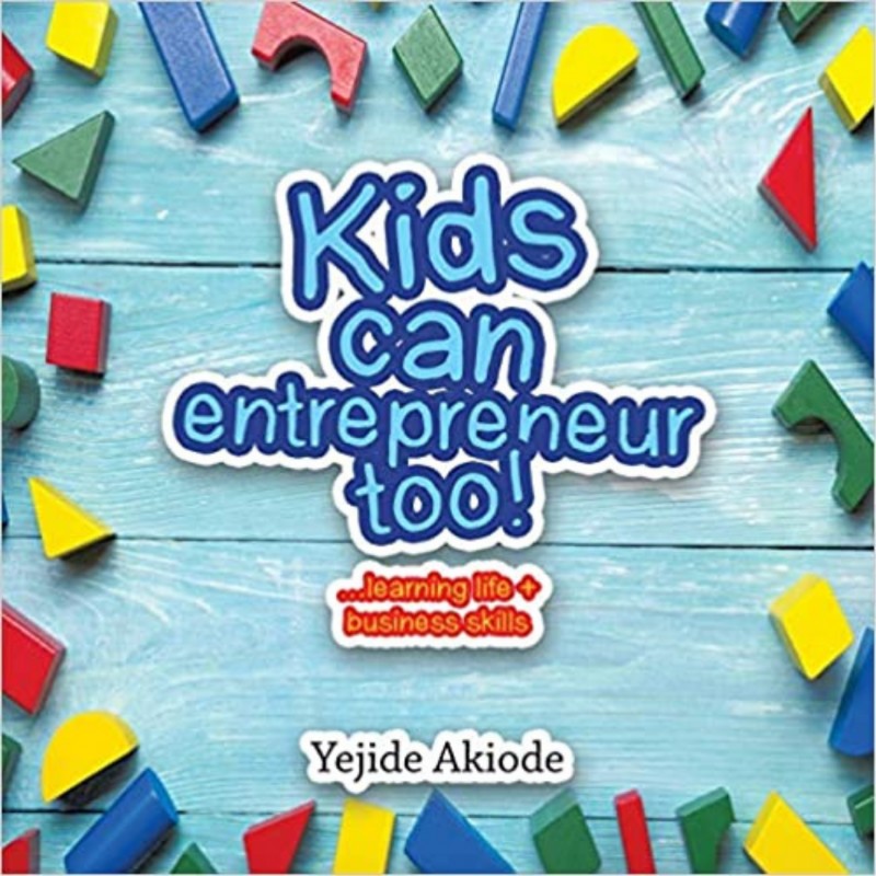 Kids can entrepreneur too!