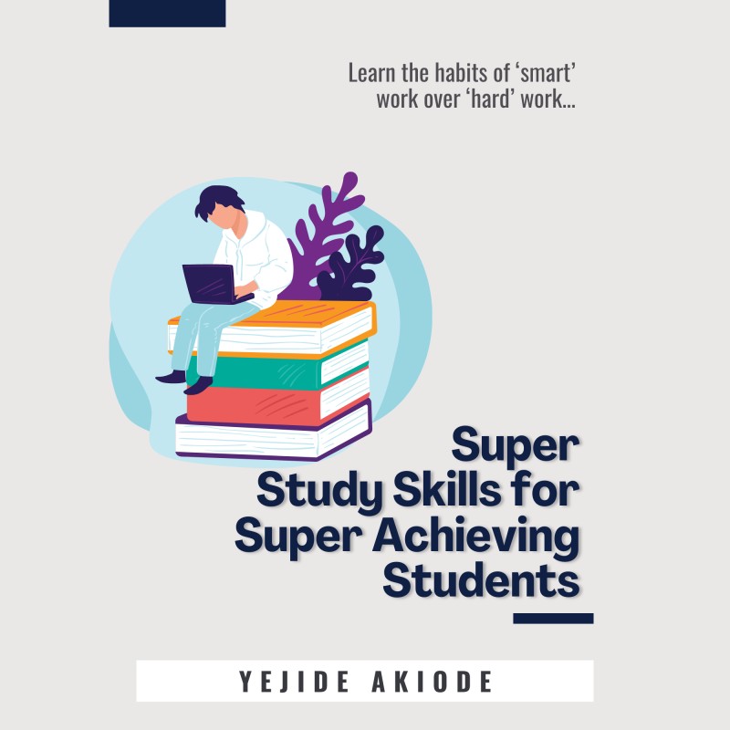 Super Study Skills for Super Achieving Students