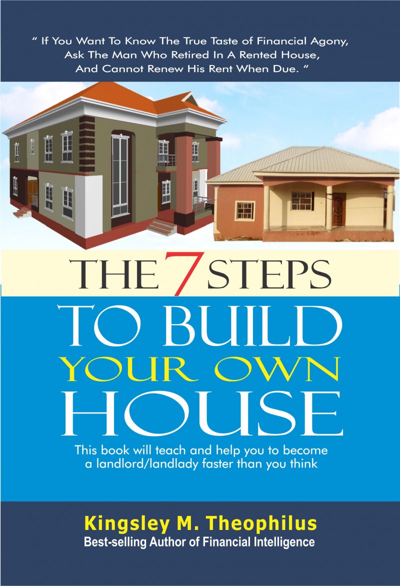 THE 7 STEPS TO BUILD YOUR OWN HOUSE: Become a Landlord/Landlady Faster Than You Think